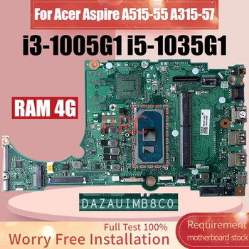 DAZAUIMB8C0 Для Acer Aspire A515-55 A315-57 Материнская плата Ноутбука i3-1005G1 i5-1035G1 Оперативная Память 4G NBHSP110010 Материнская плата Ноутбука - Изображение 1  