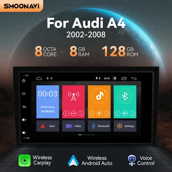 Wifi 128 ГБ Android 12 AI Голосовой Беспроводной Carplay Автомобильный Радиоприемник Мультимедиа Для Audi A4 2002-2007 S4 RS4 B6 B8 B7 GPS DSP RDS 8 