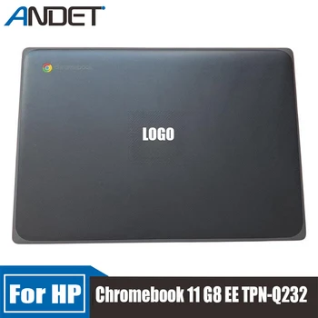 Новый Оригинальный Для HP Chromebook 11 G8 EE TPN-Q232 ЖК-Дисплей Для ноутбука Задняя Крышка Задняя Крышка Верхний Чехол A Shell Аксессуары Для Ноутбуков L89771-001 - Изображение 1  